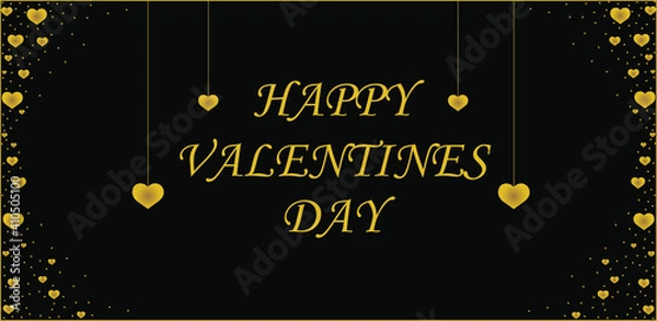 Fototapeta valentines, greeting card for valentines day, black background with gold border, decorated with hearts and dots in gold color on both sides, text happy valentines day in the center, with hearts 