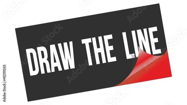Fototapeta DRAW  THE  LINE text on black red sticker stamp.