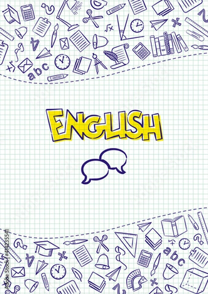 Obraz English. Cover for a school notebook or english textbook. Hand-drawn School objects on a checkered notebook background. Blank for educational or scientific poster. Vector illustration