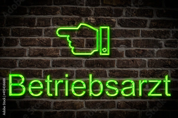 Obraz Leuchtreklame Betriebsarzt