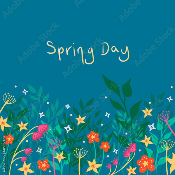 Obraz Spring day. A postcard with a floral print and an inscription. Hand-drawn vector illustration.