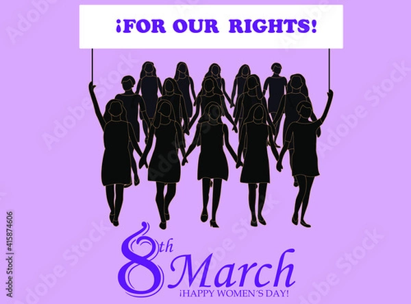 Fototapeta For women's day, silhouettes of different women, carrying out a march for their rights, lilac background, with the text 8th march, happy women's day, at the bottom