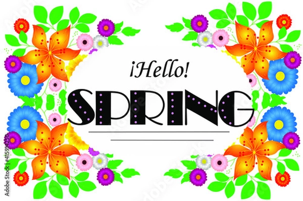 Fototapeta Welcome spring card, white frame with hello spring text, decorated with flowers around it, on a white background