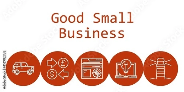 Fototapeta good small business background concept with good small business icons. Icons related settings, lighthouse, car, currency, laptop