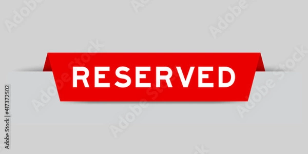 Fototapeta Red color inserted label with word reserved on gray background