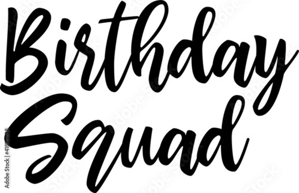 Obraz Birthday Squad, Birthday Font. Vector