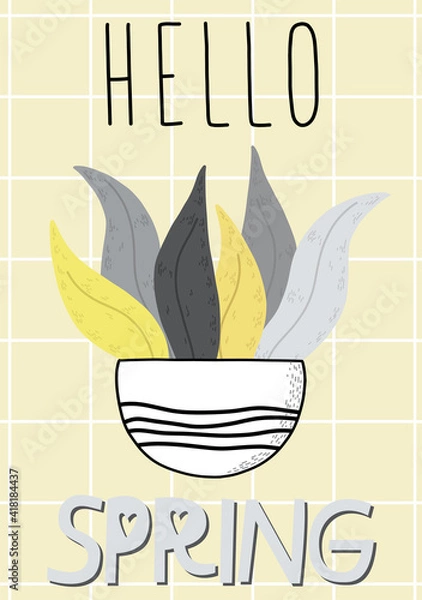 Obraz Happy Mother's Day. Hello Spring. Hand drawn scandinavian style vector illustration for card, poster, banner template with plant in flower pot and hand drawn lettering happy spring
