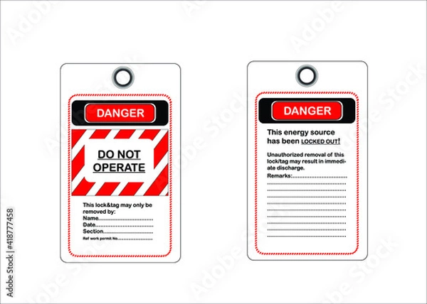 Fototapeta LOTO system. Lock tag locked safety danger lockout do not operate.
Lock out Tag out.
Lock energy.