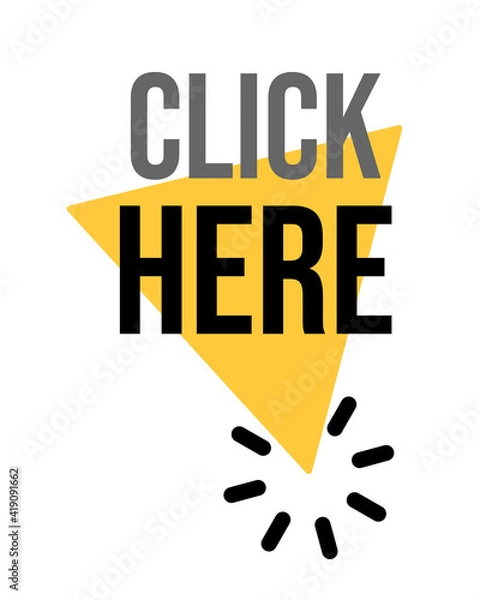 Fototapeta Click here bright web banner. Vector illustration with poiner pointer.