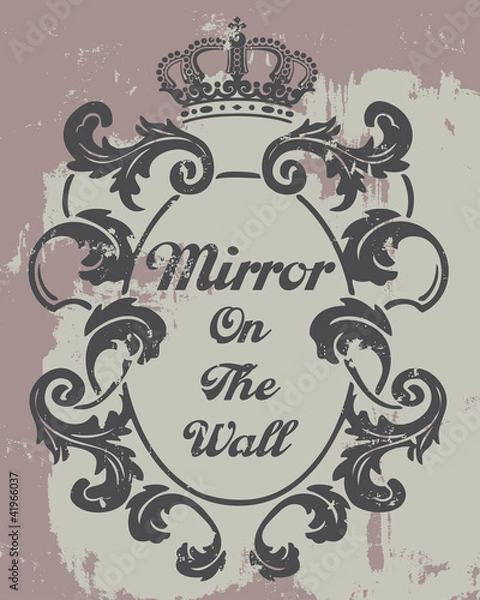 Fototapeta Mirror On The Wall