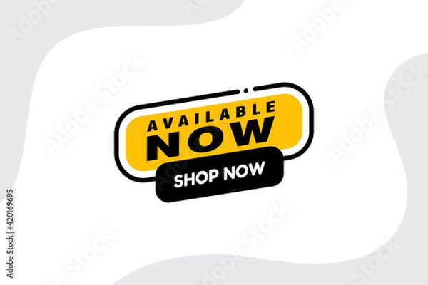 Fototapeta available now banner. available now speech bubble label set. available now sign