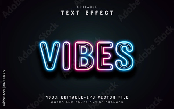 Fototapeta Vibes neon text effect