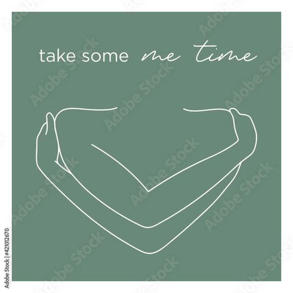 Obraz Take Some Me Time. Vector Minimalist Outline Illustration