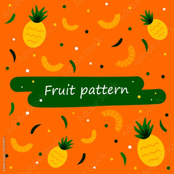 Fototapeta Pineapples On A Bright Yellow And Orange Background Seamless Pattern. Decorative Image of Pineapple. Pineapple slices. Ornament For Decor And Decoration.