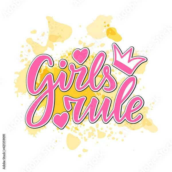 Fototapeta Vector illustration of girls rule lettering for banner, poster, advertisement, greeting card, signage, clothing, product design. Handwritten isolated text for being used in the internet or print
