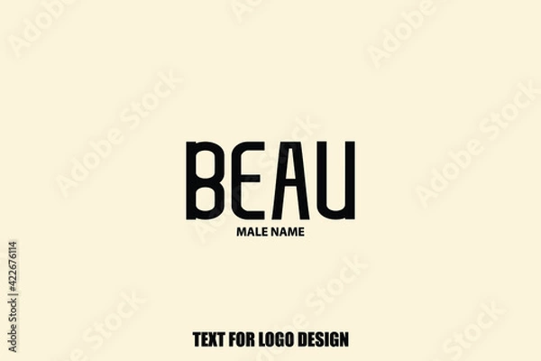 Fototapeta Beau male Name  Semi Bold Black Color Typography Text For Logo Designs and Shop Names