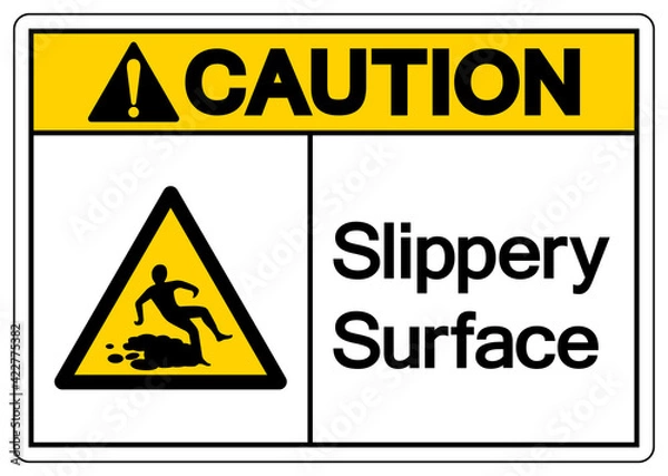 Fototapeta Caution Slippery Surface Symbol, Vector Illustration, Isolate white background Label. EPS10