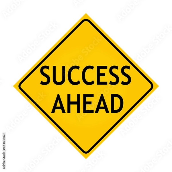 Obraz Road sign - Success Ahead