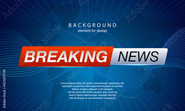 Obraz Breaking News on World Map Background. Planet News Background Business Technology. Vector illustration template for your design.