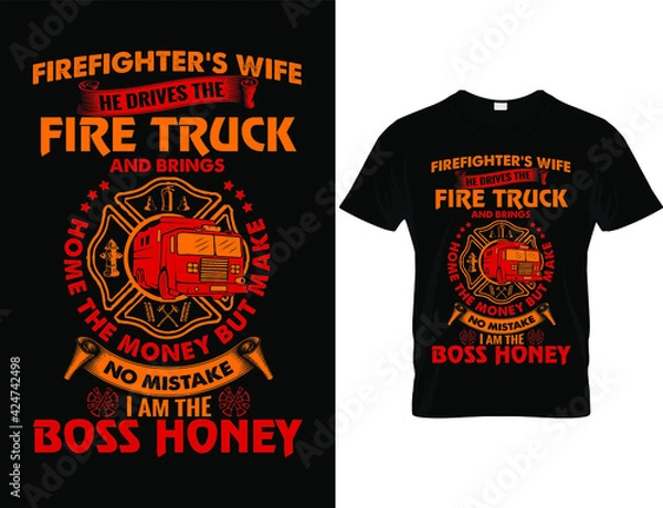 Fototapeta Firefighter T shirt design ,T shirt design vector
