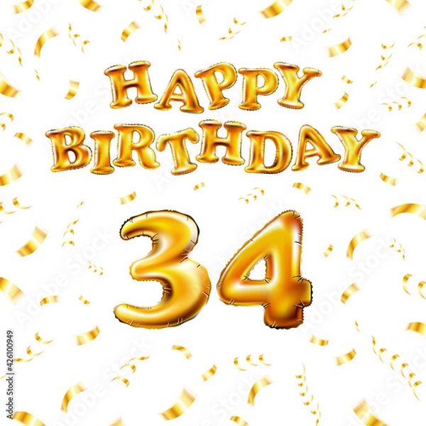 Fototapeta Golden number thirty four metallic balloon. Happy Birthday message made of golden inflatable balloon. 34 letters on white background. fly gold ribbons with confetti. vector illustration