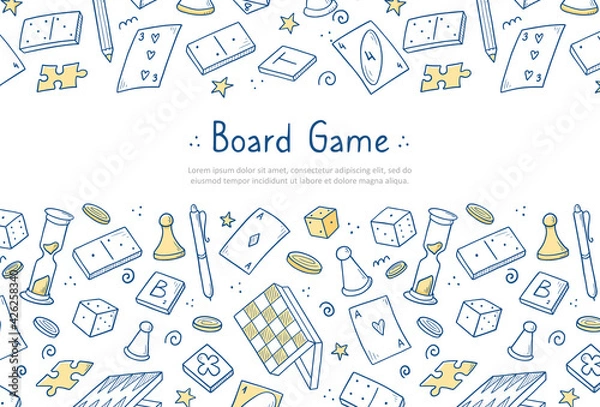 Fototapeta Hand drawn website banner template with of board game element. Doodle sketch style. Vector illustration for board game shop, store background, game competition banner, frame