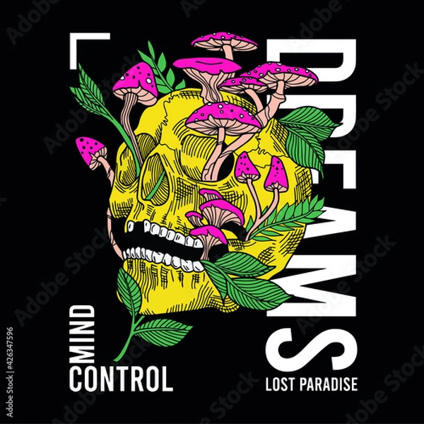 Obraz Floral mushroom skull with slogan Vector design for t-shirt graphics, banner, fashion prints, slogan tees, stickers, flyer, posters and other creative uses