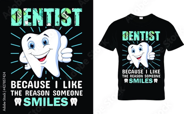 Fototapeta Dentist t Shirt Design Vector