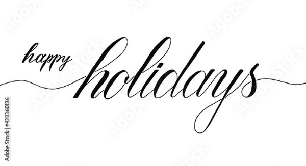 Fototapeta happy holidays  lettering hand draw vector