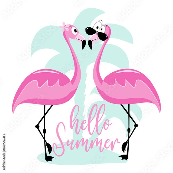 Fototapeta Hello Summer- funny flamingos with palm tree. Good for greeting card, poster, banner, textile print, and other gift design.