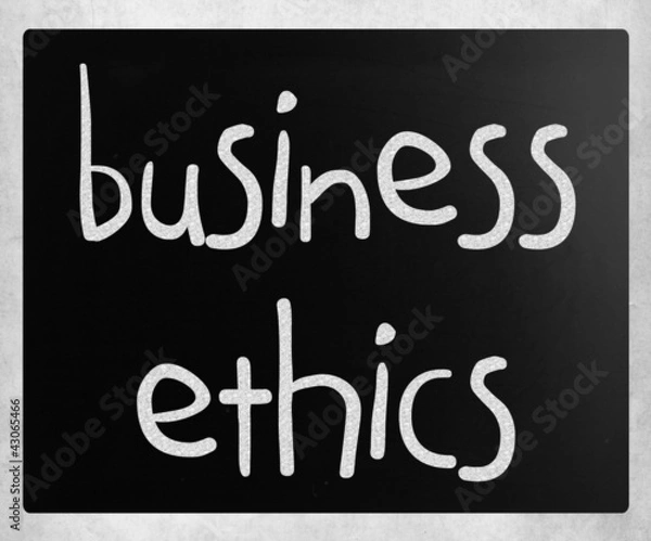 Fototapeta "Business Ethics" handwritten with white chalk on a blackboard