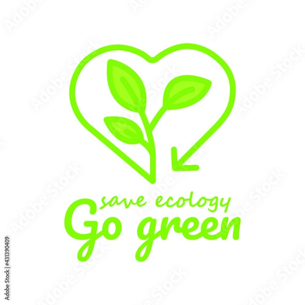 Obraz  save ecology go green vector
