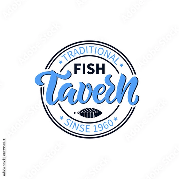 Fototapeta Fish Tavern logotype, round stamp with handwritten text. Modern brush calligraphy, hand lettering. Vector illustration for seafood restaurant or cafe as card, poster, icon, sticker, emblem template