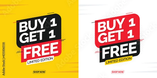 Obraz Sale design banner templates  posters  Special Weekend Buy this 1 Get 1 Free. Vector illustration. Store label. Communication Poster