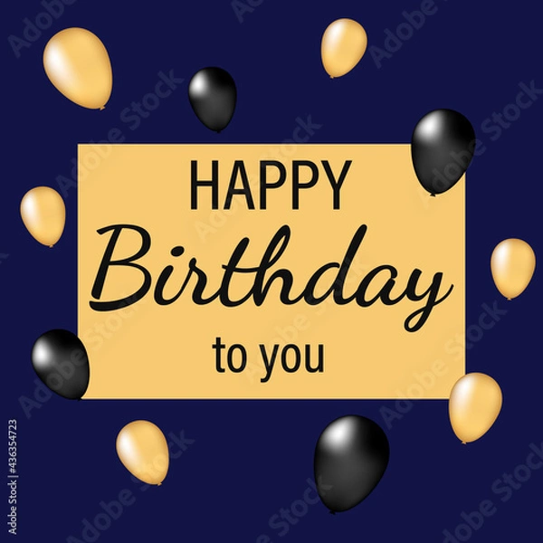 Obraz text happy birthday to you in a gold frame with orange and black balloons around on a dark background. congratulations for a friend. vector illustration. postcard or poster