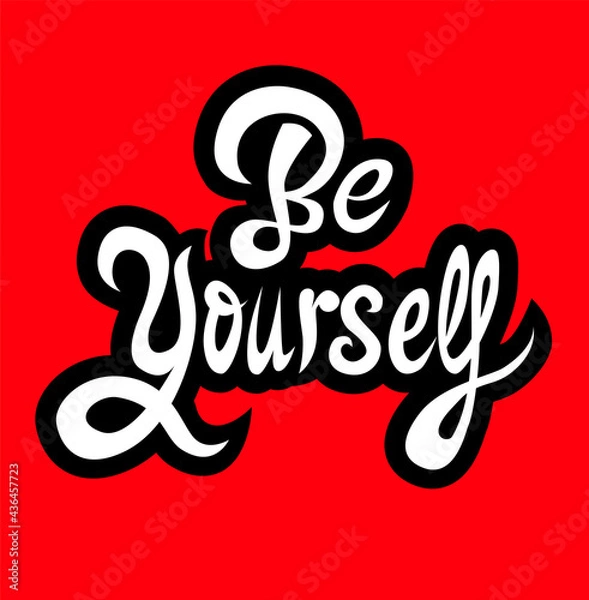 Fototapeta Lettering design of sinuous letters in which it says Be yourself