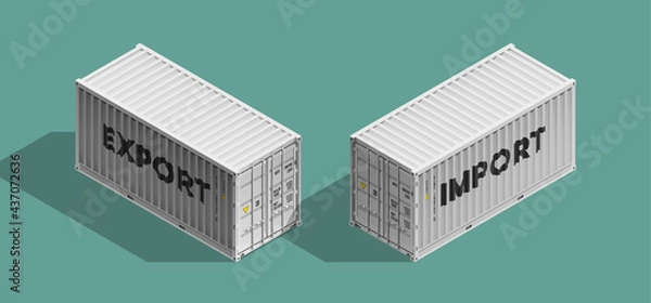 Obraz 3D Isometric two 20 foot container delivery with EXPORT and IMPORT text. Large metal 20 ft containers for transportation shipping cargo. illustration