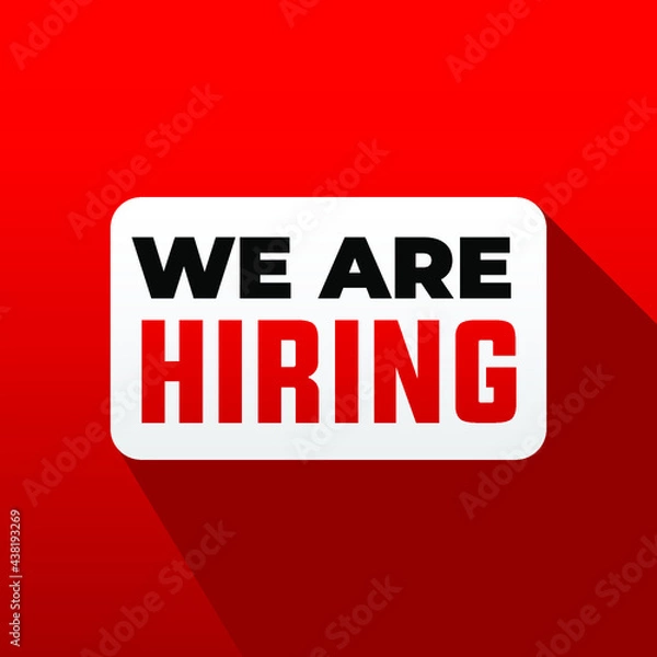 Obraz we are hiring modern, creative banner, design concept, social media template, marketing, advertising and communication concept  with white text on a red background. 