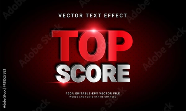 Fototapeta Top score editable text effect