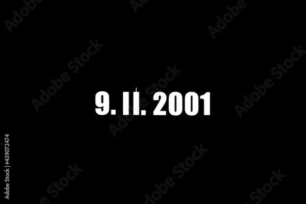 Obraz Remember 9 11, Patriot day, September 11. Illustration with the twin towers representing the number eleven and the date. We will never forget the terrorist attacks of september 11, 2001. 