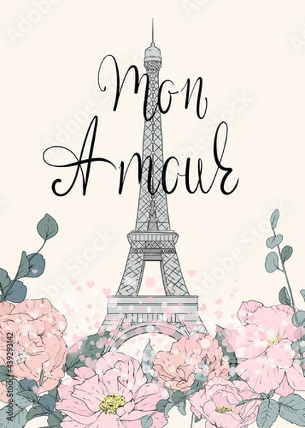 Fototapeta Eiffel Tower poster. Card with the Eiffel Tower, blooming flowers and lettering