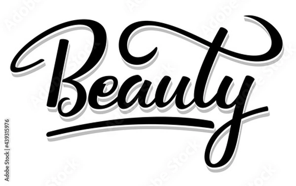 Fototapeta Lettering cursive word beauty with felt tip marker. Black ink isolated on white background. Vector print illustration