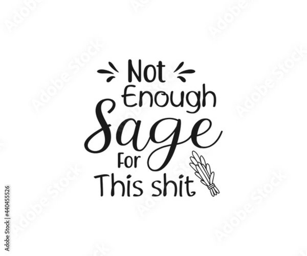 Fototapeta Not enough sage for this shit, Crystals SVG File, Witch SVG, crystal ball SVG, Halloween 