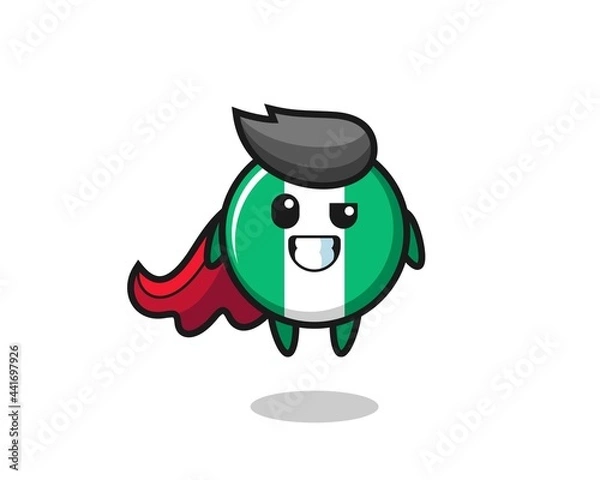 Obraz the cute nigeria flag badge character as a flying superhero
