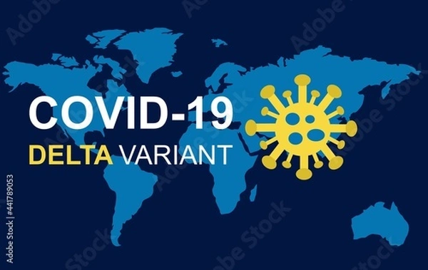 Fototapeta World map - covid-19 delta variant