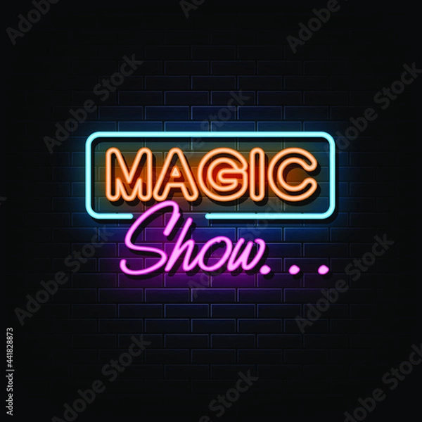 Obraz Magic show neon text vector. sign symbol