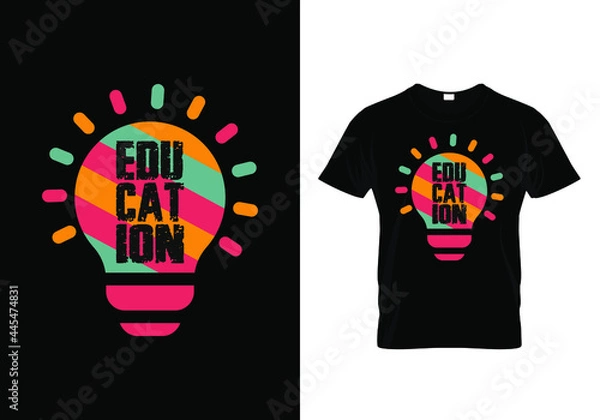 Obraz Educational t shirt design with a message education is power