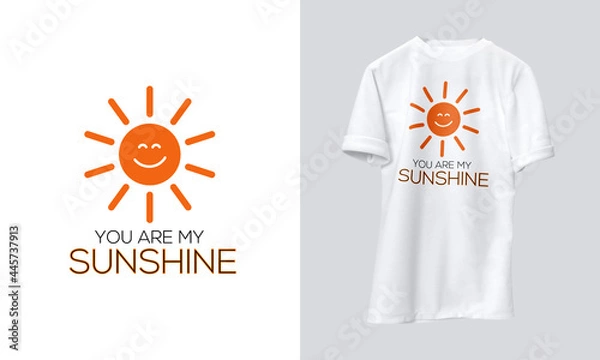 Fototapeta you are my Sunshine t-shirt design, sun design for any color of shirt