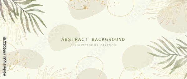 Obraz Abstract minimal background. Watercolor modern art style wallpaper with watercolor botanical leaves and flower, golden color line, organic elements. Illustration for banner, invitation card. Vector