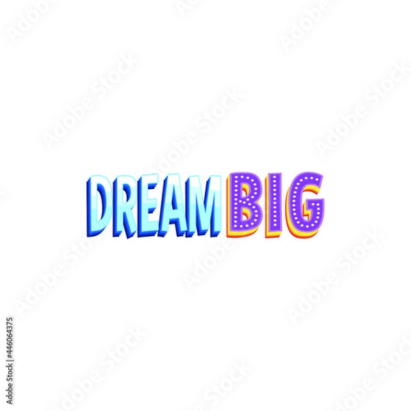 Fototapeta Dream Big Lettering Vector On White Background